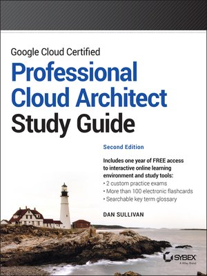 cover image of Google Cloud Certified Professional Cloud Architect Study Guide
